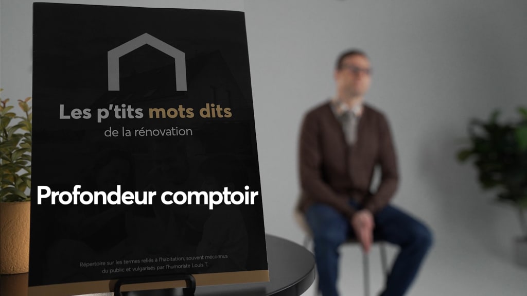 Louis T présente la capsule vidéo de la semaine qui porte sur la profondeur comptoir.