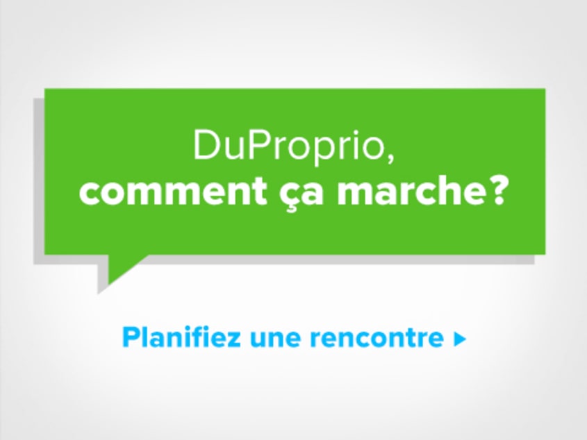 DuProprio, comment ça marche? Planifiez une rencontre.