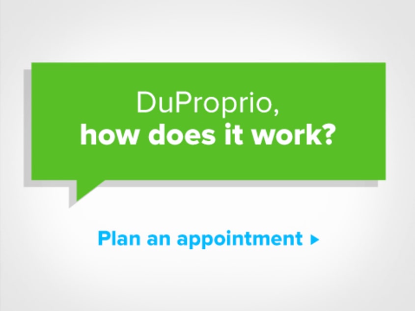 DuProprio, how does it work? Plan an appointment