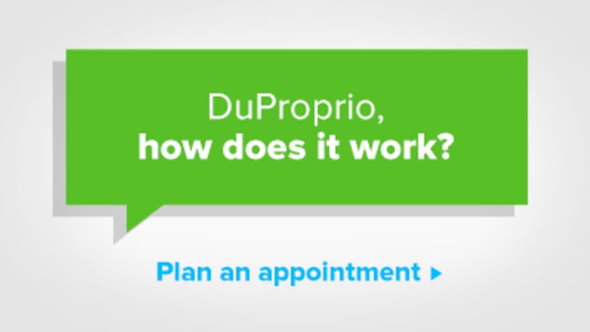DuProprio, how does it work? Plan an appointment